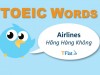 TOEIC WORDS - Airlines