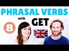 Phrasal Verbs with "GET"